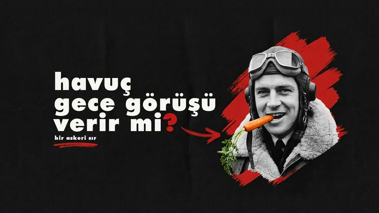 Havuç gece görüşü verir mi? başlıklı kapak. Ağzında havuç tutan, uçuş gözlüklü ve kürk yakalı ceketli bir pilotun siyah beyaz fotoğrafı ve arkasında kırmızı fırça darbesi